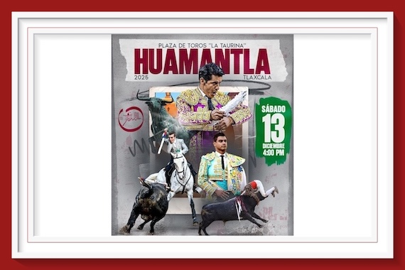 <b>Habrá corrida decembrina en Huamantla</b>