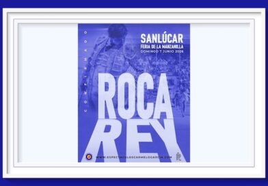<b>Roca Rey en la Feria de la Manzanilla 2026</b>