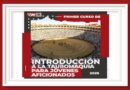 <b>I Curso de Introducción a la Tauromaquia para jóvenes aficionados</b>